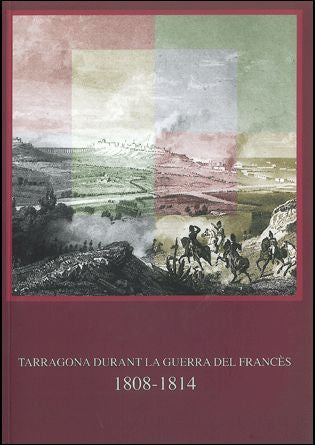 Tarragona durant la guerra franc?s (1808-1814), de DD | portada del libro