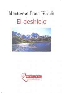 DESHIELO,EL, de BRAUT TEIXIDO,MONTSERRAT | portada del libro