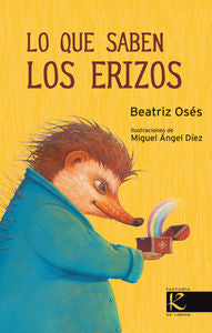 Lo que saben los erizos, de Osés | portada del libro