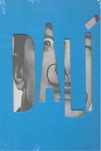 Dalí, Todas las sugestiones poéticas y todas las posibilidades plásticas, de Varios autores | portada del libro