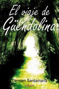El viaje de Güendolina, de Santamaría Alonso | portada del libro