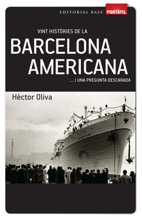Vint històries de la Barcelona americana, de Oliva i Pàmpols, Hèctor | portada del libro