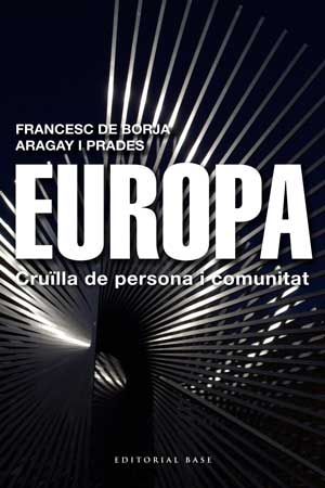Europa, de Aragay Prades, Francesc de Borja | portada del libro