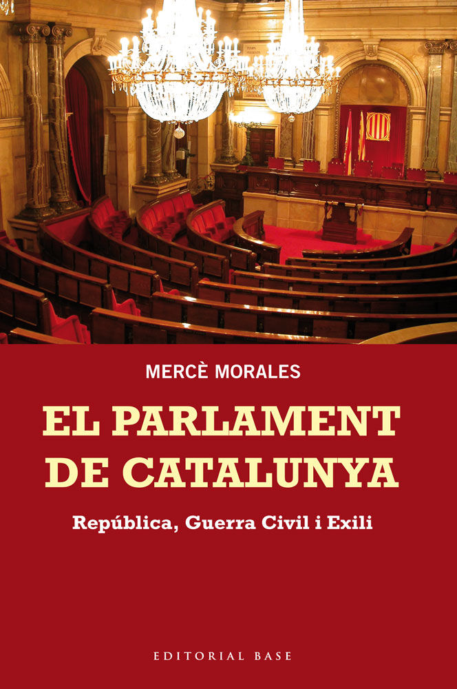 El Parlament de Catalunya, de Morales Montoya, Mercè | portada del libro