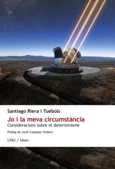 JO I LA MEVA CIRCUMSTANCIA, de RIERA I TUEBOLS, SANTIAGO | portada del libro