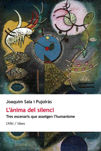 L'ANIMA DEL SILENCI, de SALA I PUJOLRAS, JOAQUIM | portada del libro