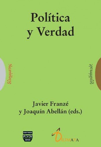 POLÍTICA Y VERDAD, de Franzé Mudano, Javier | portada del libro