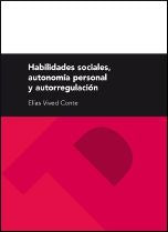 Habilidades sociales, autonomía personal y autorregulación, de Vived Conte | portada del libro