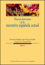Nuevos derroteros de la narrativa española actual, de Champeau (ed.), Geneviève | portada del libro