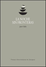 La noche sin fronteras, de Vallín Toyos, Francisco Javier | portada del libro