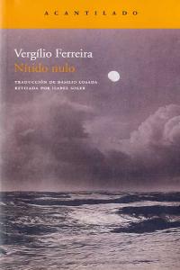 Nítido nulo, de Ferreira Ferreira, Vergílio | portada del libro