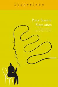 Siete años, de Stamm, Peter | portada del libro