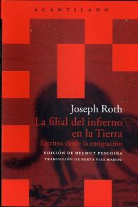 La filial del infierno en la tierra, de Roth, Joseph | portada del libro