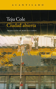 Ciudad abierta, de Cole, Teju | portada del libro