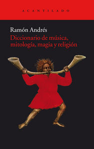 Diccionario de música, mitología, magia y religión, de Andrés González-Cobo, Ramón | portada del libro