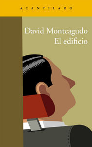 El edificio, de Monteagudo Vargas, David | portada del libro