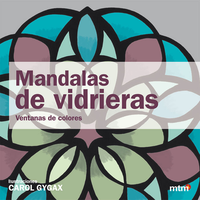 MANDALAS DE VIDRIERAS, de GYGAX | portada del libro