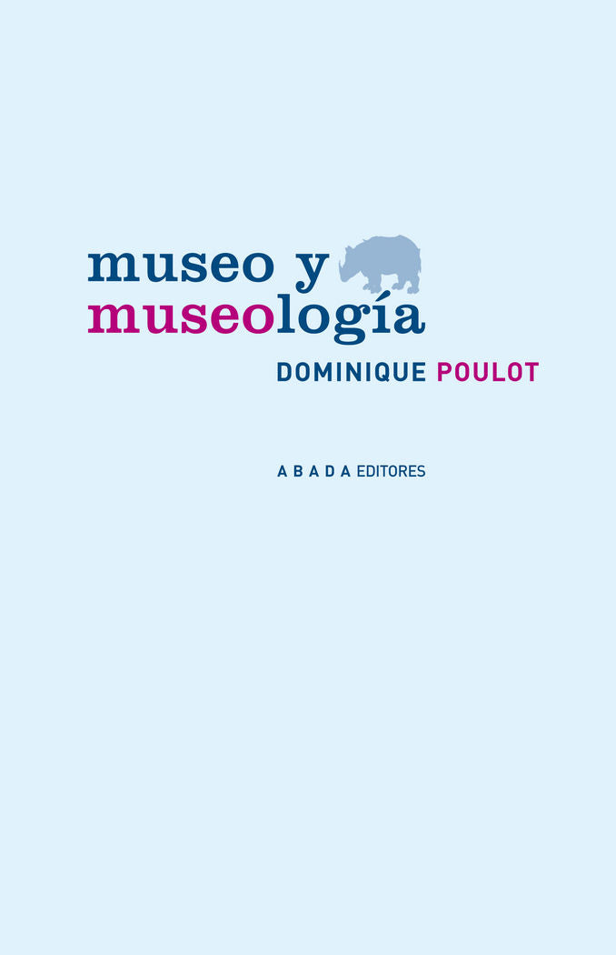 Museo y museología, de Poulot, Dominique | portada del libro