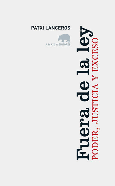 Fuera de la ley, de Lanceros, Patxi | portada del libro