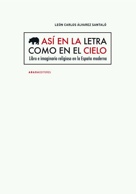 Así en la letra como en el cielo, de Álvarez Santaló, León Carlos | portada del libro