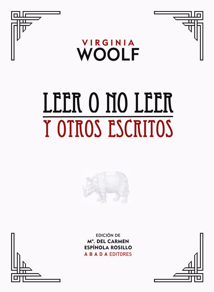 Leer o no leer y otros escritos, de Woolf, Virginia | portada del libro