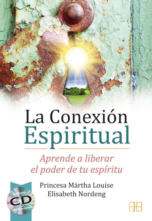 La conexión espiritual, de Princesa Märtha Louise | portada del libro