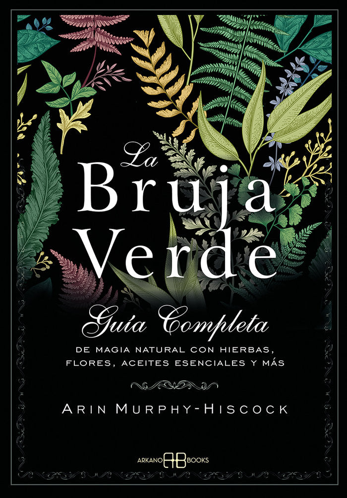 La bruja verde, de Murphy-Hiscock, Arin | portada del libro