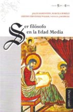 SER FILóSOFO EN LA EDAD MEDIA, de Varios autores | portada del libro