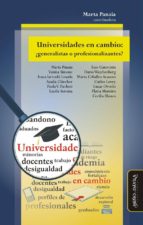 Universidades en cambio: ¿generalistas o profesionalizantes?, de MARTA PANAIA | portada del libro