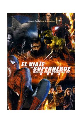 El viaje del super héroe, de De Prada, Iñigo | portada del libro