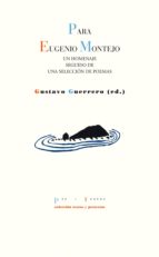 PARA EUGENIO MONTEJO PT-1186, de Varios autores | portada del libro