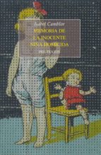 MEMORIA DE LA INOCENTE NIÑA HOMICIDA, de Isabel Camblor | portada del libro