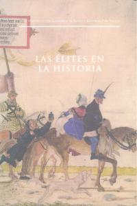 ELITES EN LA HISTORIA, LAS, de Varios autores | portada del libro