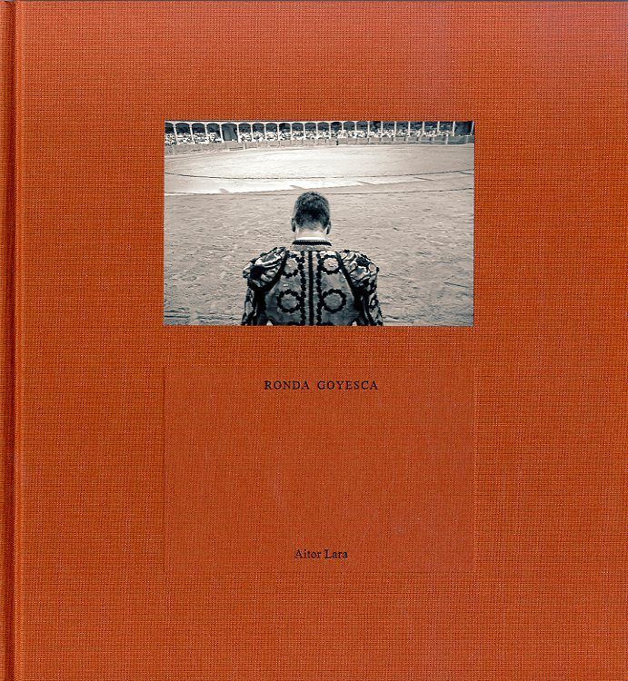 Ronda Goyesca, de Lara, Aitor | portada del libro