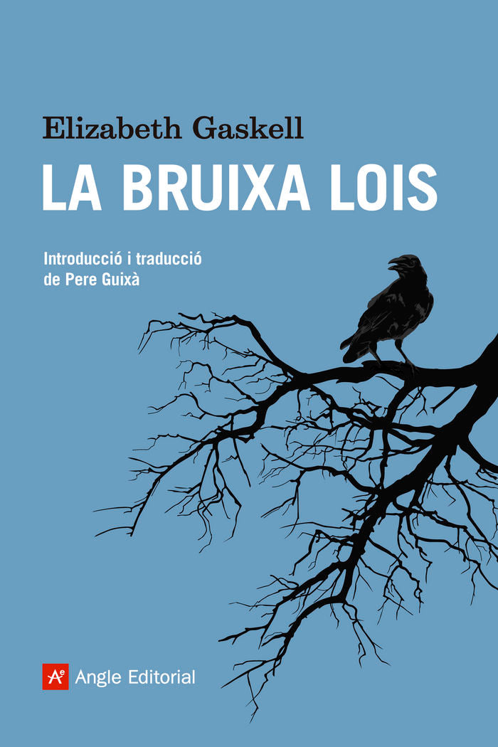 La bruixa Lois, de Gaskell, Elizabeth | portada del libro