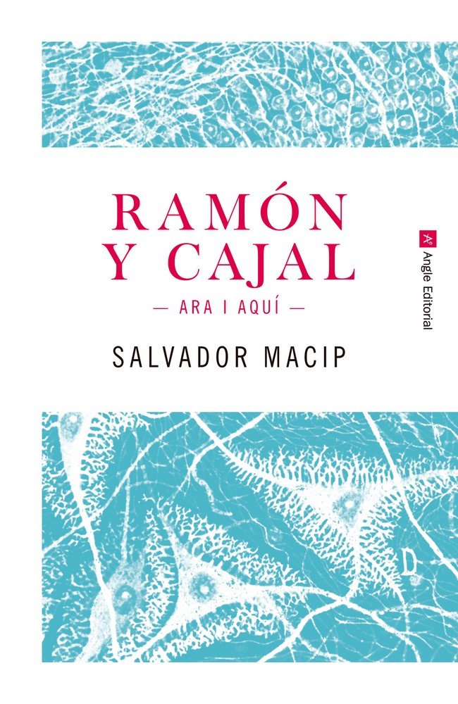 Ramón y Cajal. Ara i aquí, de Macip Maresma, Salvador | portada del libro
