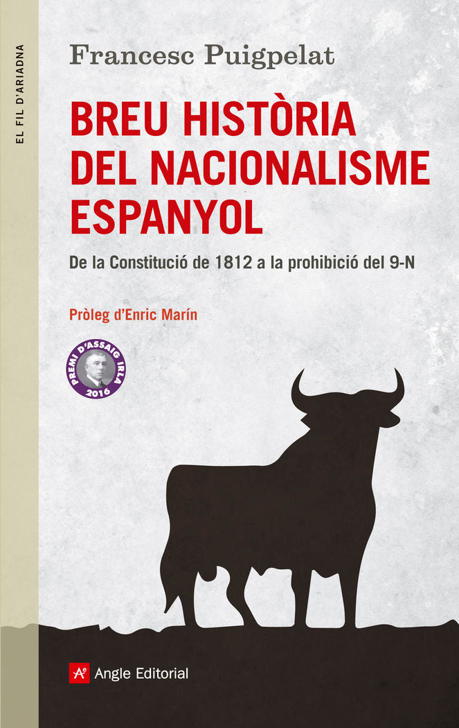 Breu història del nacionalisme espanyol, de Puigpelat Valls, Francesc | portada del libro