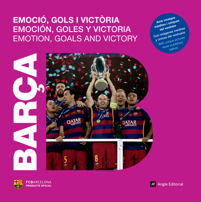 BARçA:EMOCIO, GOLS I VICTORIA, de ARROYO, NATALIA | portada del libro