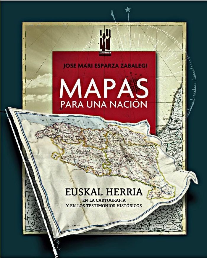 Mapas para una nación, de Esparza Zabalegi, Jose Mari | portada del libro