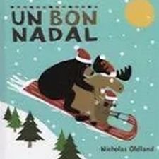 Un bon Nadal, de Oldland, Nicholas | portada del libro