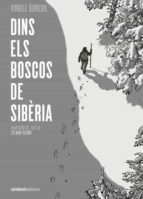 Dins dels boscos de sibèria, de VIRGILE DUREUIL | portada del libro