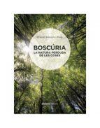 BOSCURIA CATALAN, de Miquel Bassols | portada del libro