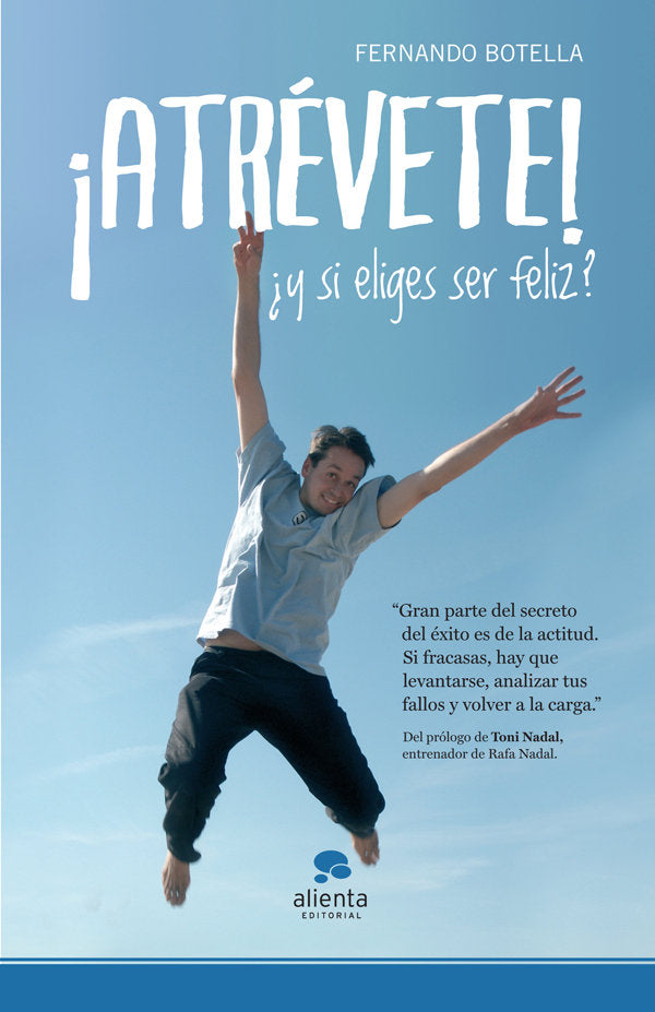 ¡Atrévete!, de Botella, Fernando | portada del libro