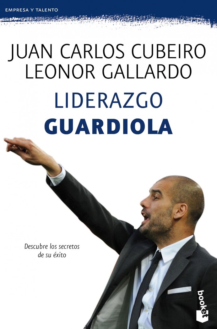 Liderazgo Guardiola, de Cubeiro Villar | portada del libro