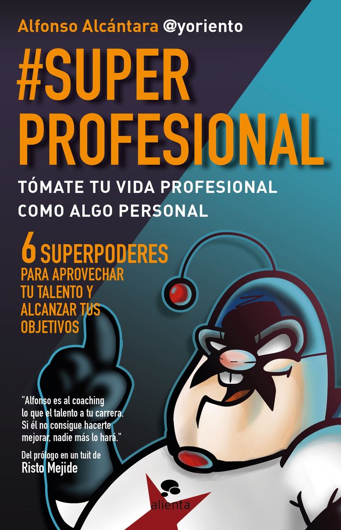 SuperProfesional, de Alcántara Gómez, Alfonso | portada del libro