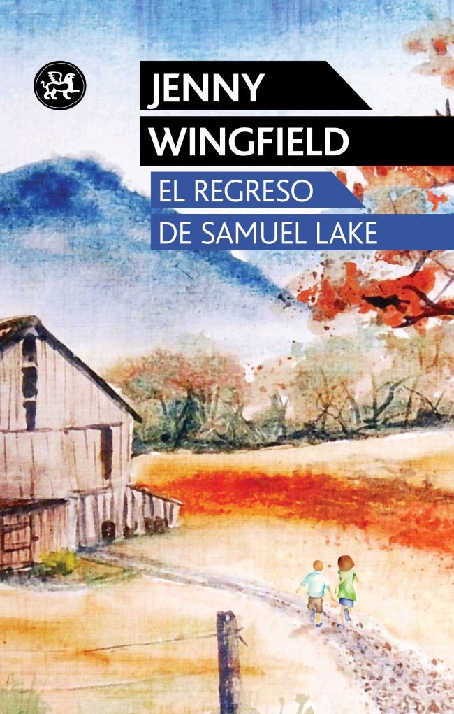 El regreso de Samuel Lake, de Wingfiedl, Jenny | portada del libro
