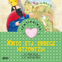 Xirto eta errege hitzontzia, de Ibarrola López de Davalillo, Begoña | portada del libro
