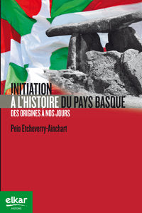 Initiation a l¿histoire du Pays Basque, de Etxeberri Aintziart | portada del libro