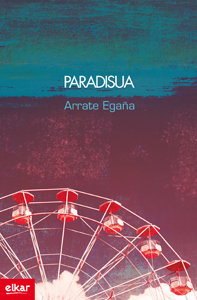 Paradisua, de Egaña Gimenez, Arrate | portada del libro