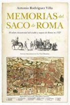 MEMORIAS DEL SACO DE ROMA, de ANTONIO RODRIGUEZ VILLA | portada del libro